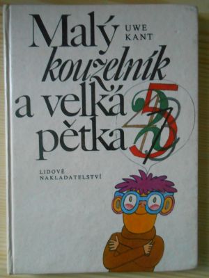 Malý kouzelník a velká pětka