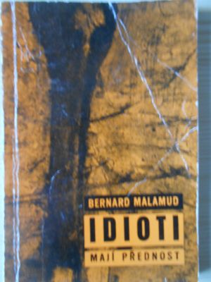 Idioti mají přednost