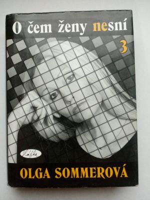 O čem ženy nesní