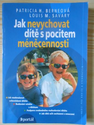 Jak nevychovat dítě s pocitem méněcenosti