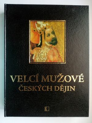 Velcí mužové českých dějin