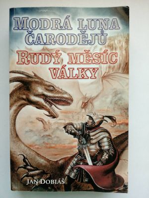 Modrá luna čarodějů, Rudý měsíc války