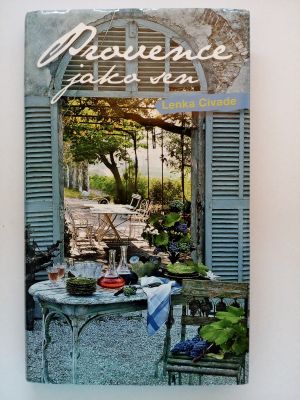 Provence jako sen