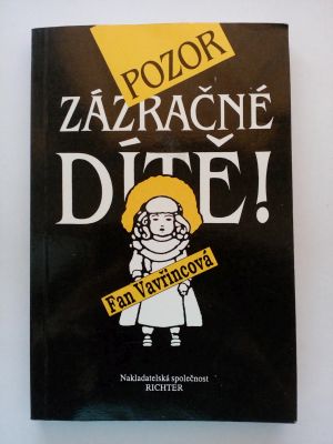 Pozor, zázračné dítě