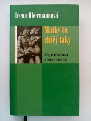 Matky to chtěj taky