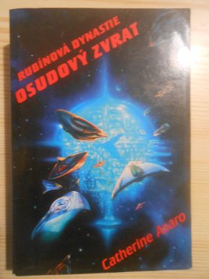 Rubínová dynastie - Osudový zvrat