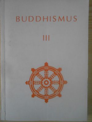 Buddhismus III