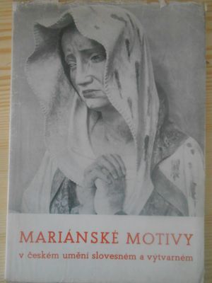 Mariánské motivy v českém umění slovesném a výtvarném