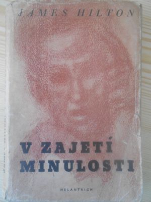 V zajetí minulosti