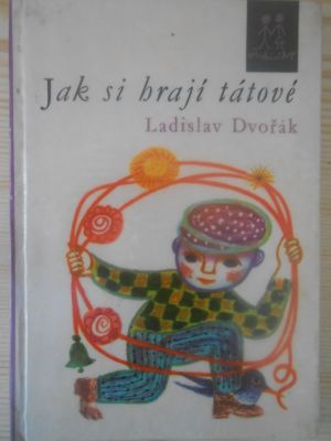 Jak si hrají tátové