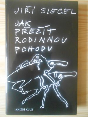 Jak přežít rodinnou pohodu