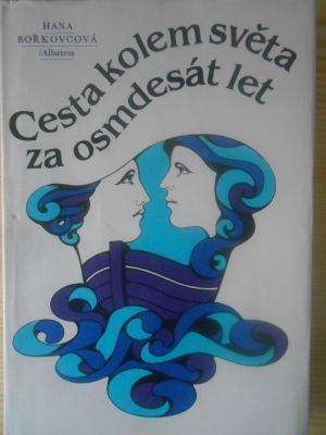 Cesta kolem světa za osmdesát let