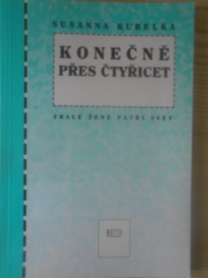 Konečně přes čtyřicet