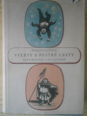 Výlety a pestré cesty pana Broučka a společníků