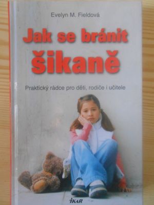 Jak se bránit šikaně
