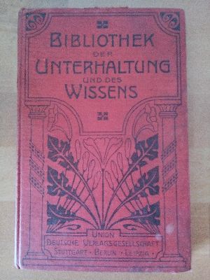 Bibliothek der unterhaltung und des wiffens