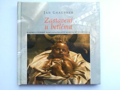 Zastavení u Betléma