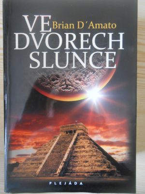 Ve dvorech slunce