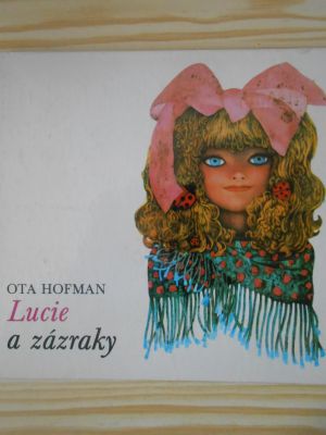 Lucie a zázraky