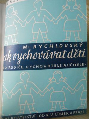 Jak vychovávat děti