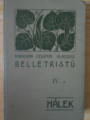 Sebrané spisy Vítězslava Hálka IV/II