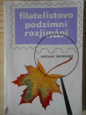 Filatelistovo podzimní rozjímání