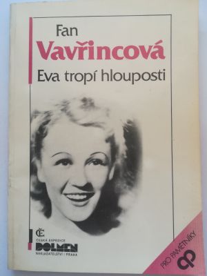 Eva tropí hlouposti