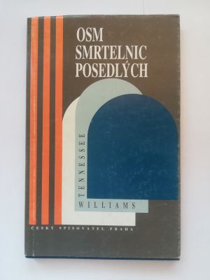 Osm smrtelnic posedlých