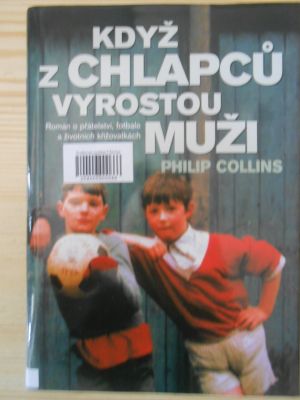 Když z chlapců vyroslou muži