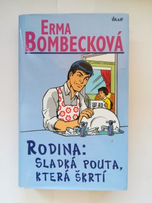 Rodina: Sladká pouta, který škrtí