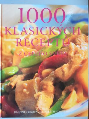 1000 klasických receptů z celého světa