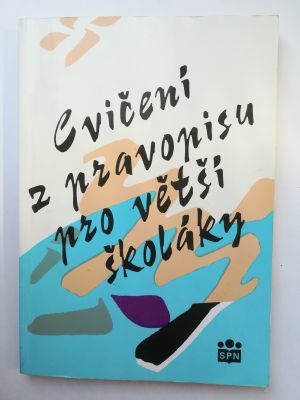 Cvičení z pravopisu pro větší školáky