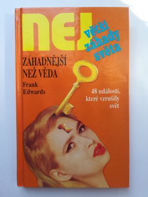 Záhadnější než věda