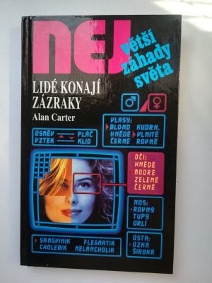 Lidé konají zázraky