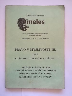 Právo v myslivosti 3.