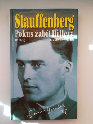 Stauffenberg - pokus zabít Hitlera