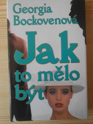 Jak to mělo být