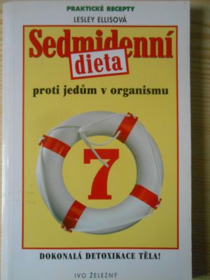 Sedmidenní dieta proti jedům v organismu