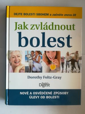 Jak zvládnout bolest