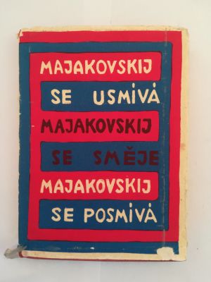 Majakovskij se usmívá, Majakovskij se směje, Majakovskij se posmívá