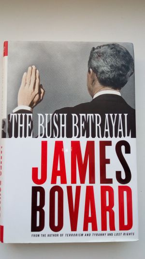 THE BUSH BETRAYAL