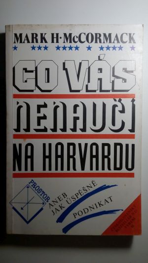 Co vás nenaučí na Harvardu