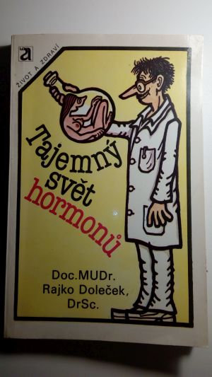 Tajemný svět hormonů