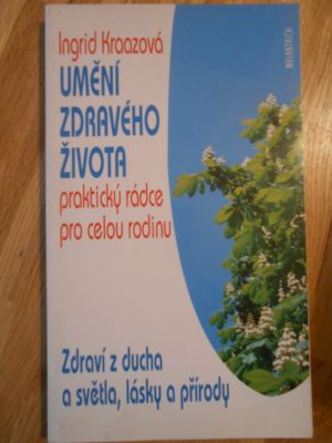 Umění zdravého života