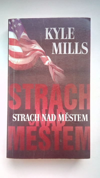 Strach nad městem