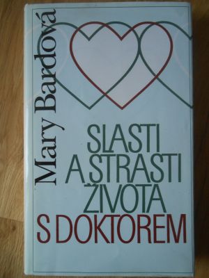 Slasti a strasti života s doktorem