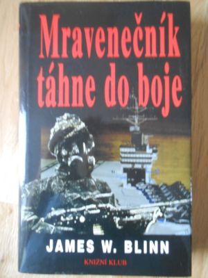 Mravenečník táhne do boje