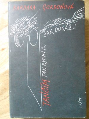 Tančím tak rychle, jak dokážu