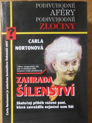 Zahrada šílenství