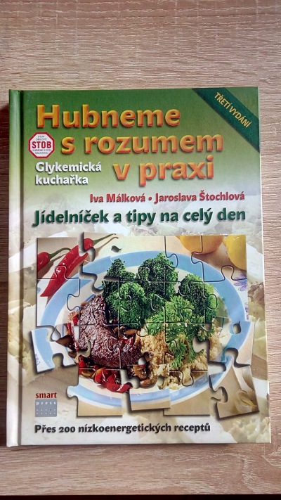 Hubneme s rozumem v praxi